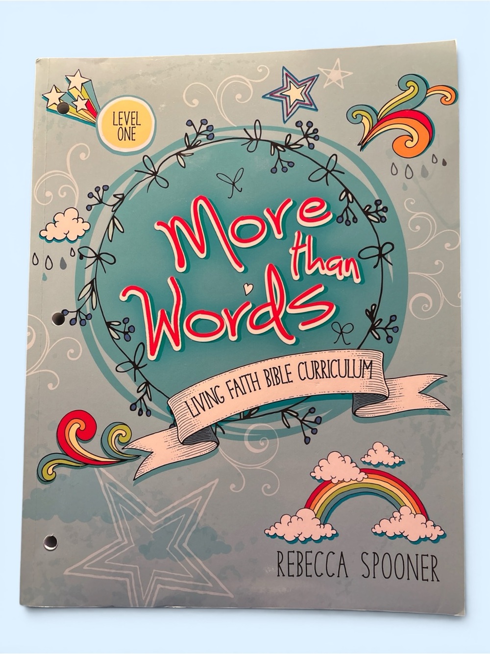 More Than Words Living Faith Bible Curriculum- Level One